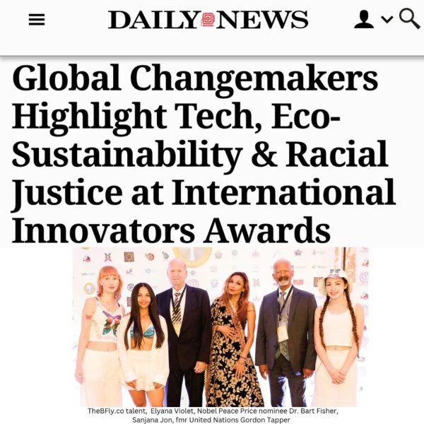 Daily News coverage Global Changemakers Highlight Tech, Eco-Sustainability & Racial Justice at International Innovators Awards